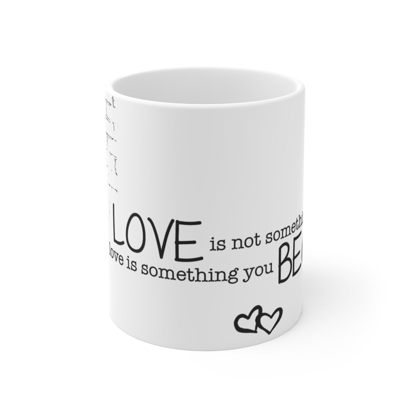 RF REDFOXX Inspirational Love Quote Coffee Mug, White Ceramic, 350 ML for Gifting and Present