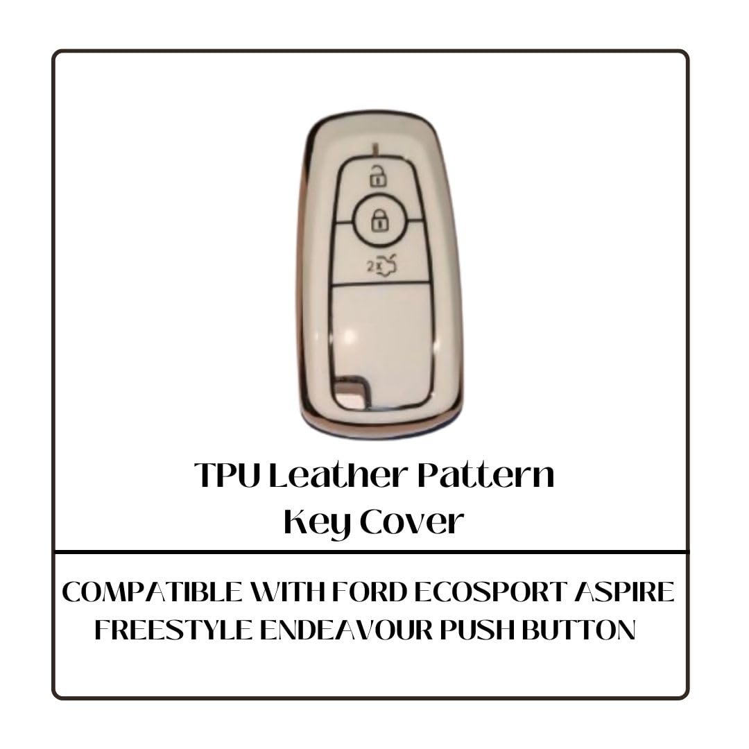 Soft TPU Leather Pattern Key Cover Compatible with Ford Ecosport Aspire Freestyle Endeavour Push Button Start Car Key (White).